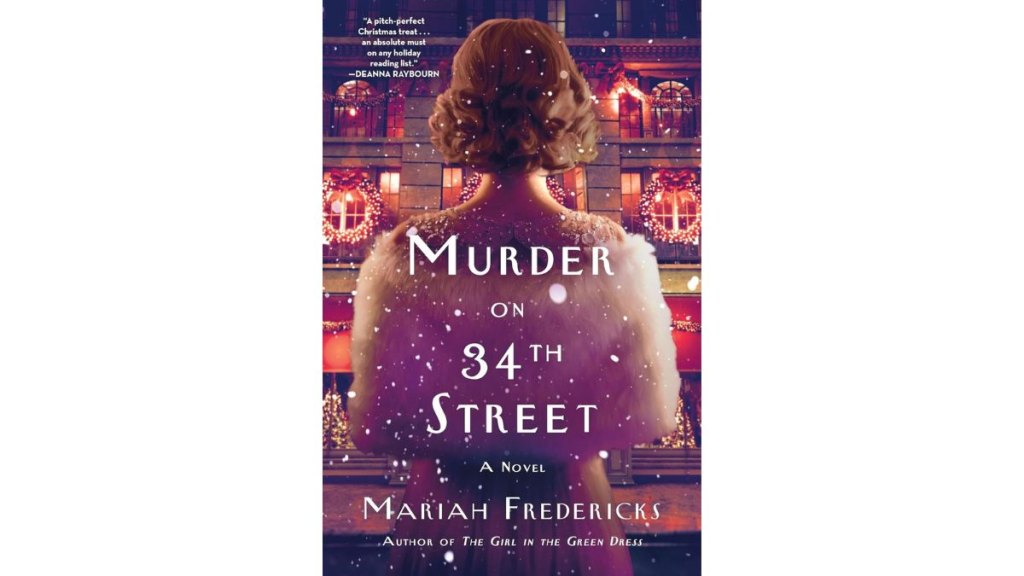 Murder on 34th Street by Mariah Fredericks - Minotaur Books