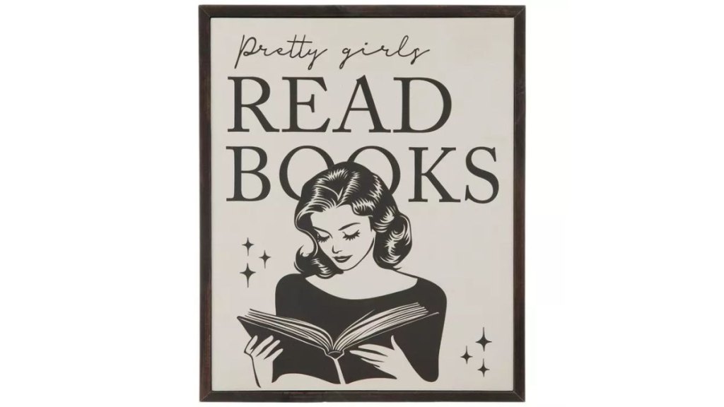 Pretty Girls Read Books Wood Wall Decor