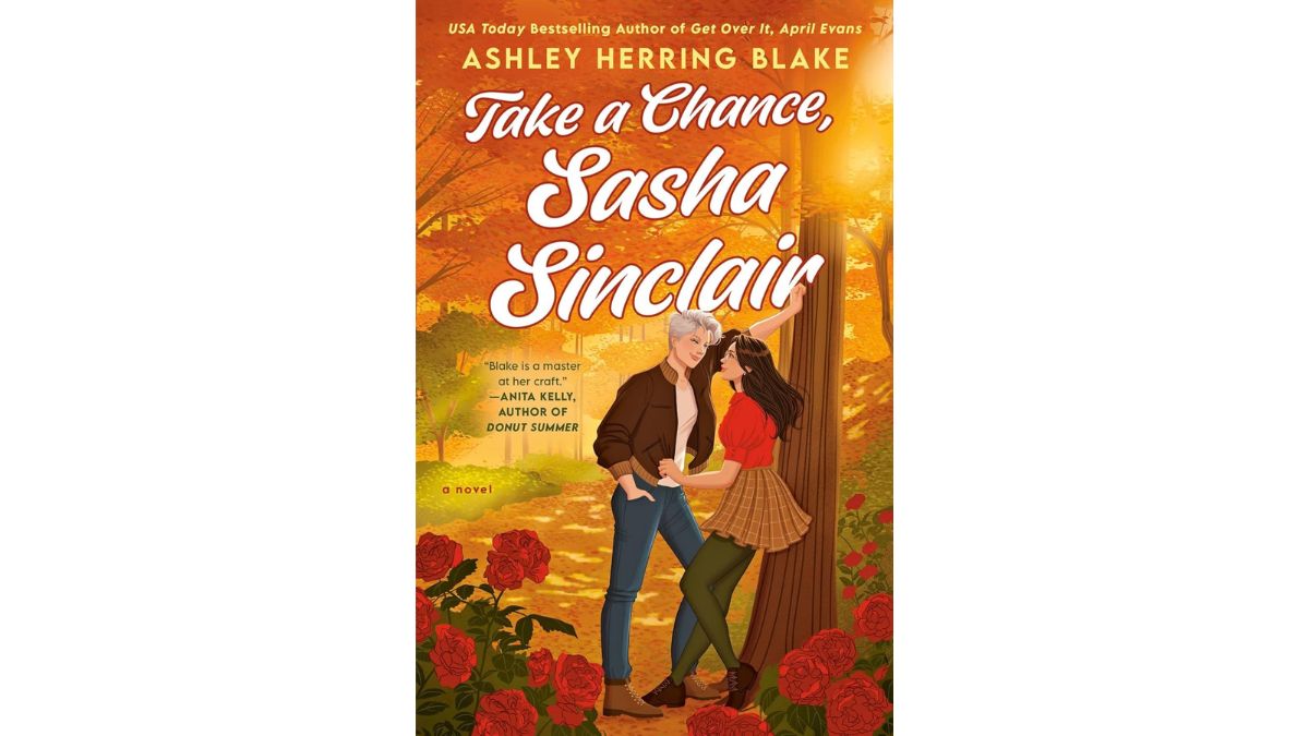 Take a Chance Sasha Sinclair by Ashley Herring Blake - Berkley