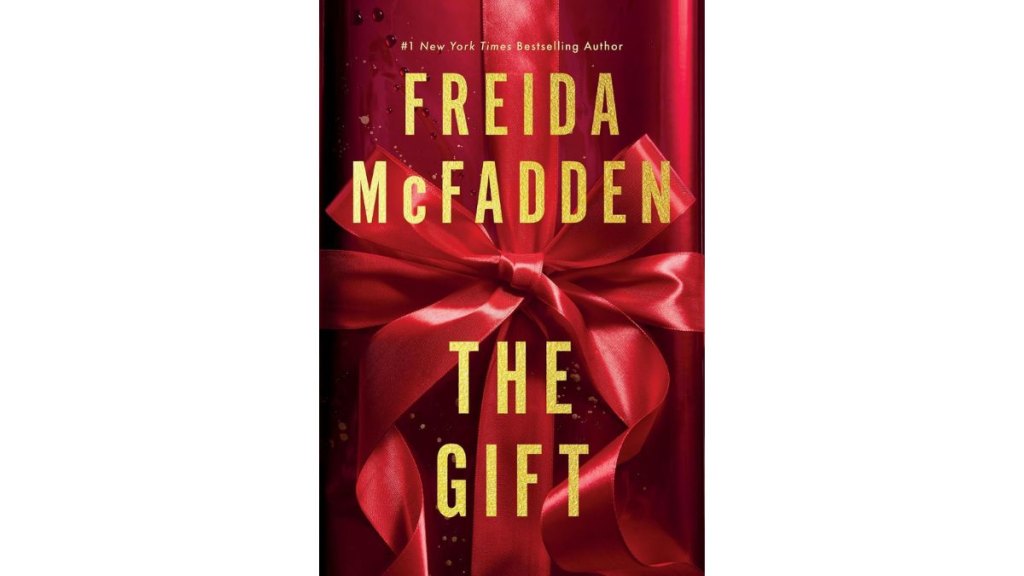 The Gift by Freida McFadden - Poisoned Pen Press