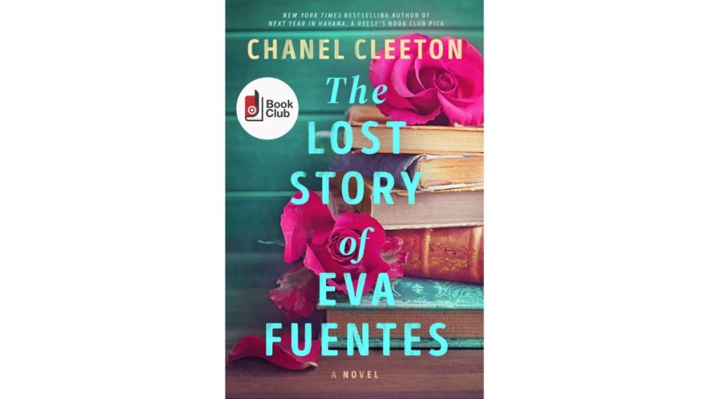 The Lost Story of Eva Fuentes by Chanel Cleeton