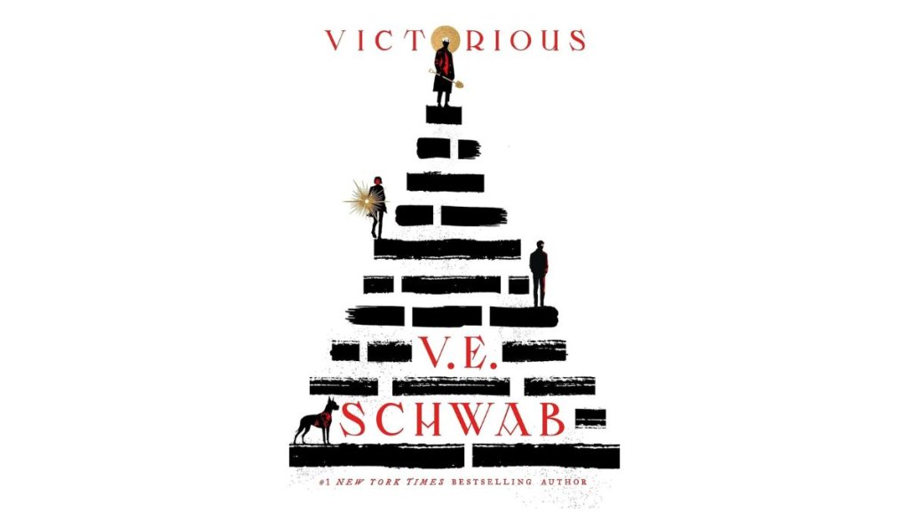 Victorious by VE Schwab - Tor Books