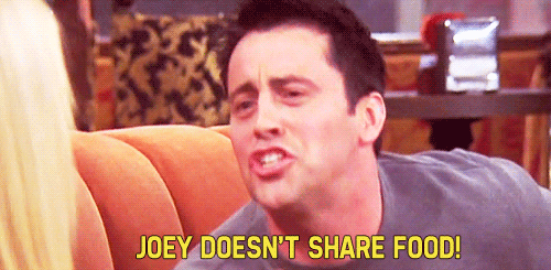 joey-doesn't-share-food