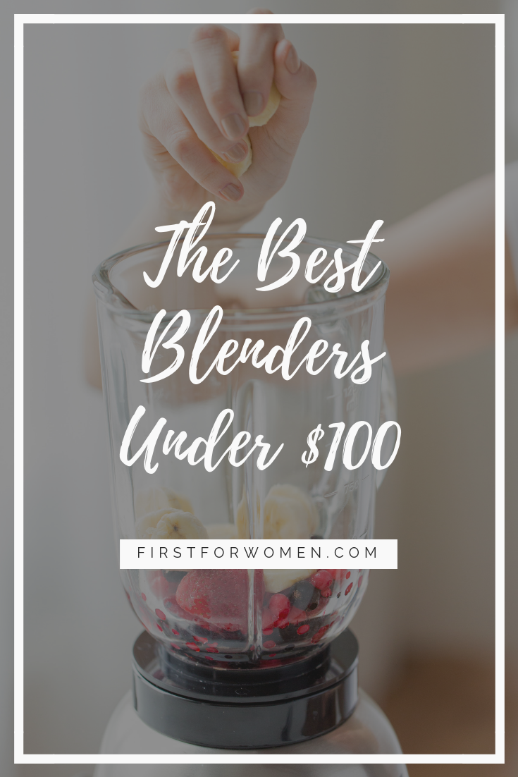 Best Blenders Under $100